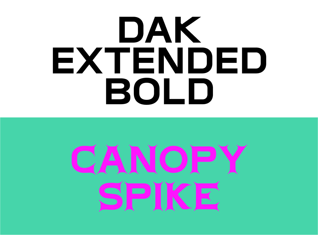 Dak Extended Bold and Canopy Spike comparisson